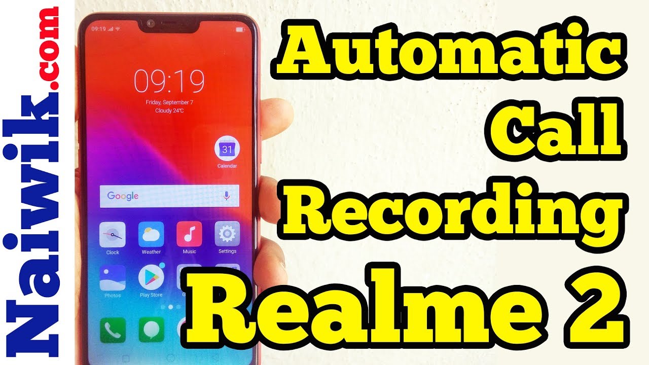 Automatic Call Recording in Oppo Realme 2
