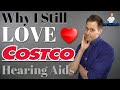 Why I Still LOVE that Costco Sells Hearing Aids