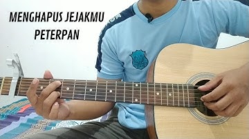 Tutorial Gitar Menghapus Jejakmu   Peterpan | Intro