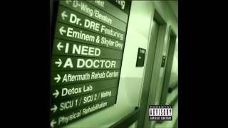 I Need A Doctor  Eminem  Dr Dre  Hd 
