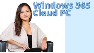 Windows 365. Cloud PC from Microsoft