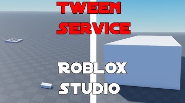 Tween Service Roblox Studio: How to Tween Objects!