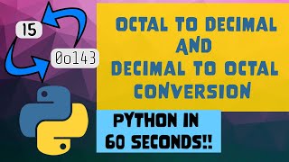 Octal to Decimal & Decimal to Octal Number Conversion in Python | #Shorts by OsChannel