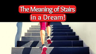The Meaning of Stairs/Staircase in a Dream/Biblical Dream Interpretation! screenshot 2
