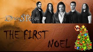 ORION'S REIGN - THE FIRST NOEL