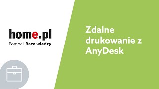 Zdalne drukowanie w AnyDesk