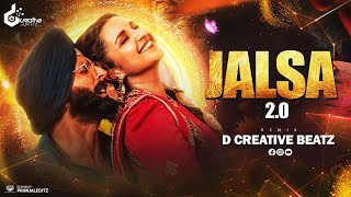 Jalsa 2.0 D Creative Beatz Akshay K Parineeti C Satinder Sartaaj Premhardeep Mission