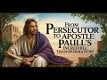 Miraculous Journey of Paul the Apostle: Discover His Divine Transformation, Faith, and Martyrdom!