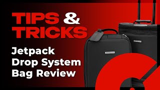 JetPack Drop System Bag Review | Tips and Tricks