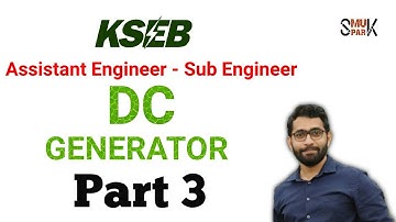 Kseb | Assistant Engineer |Sub Engineer | DC Generator | Question Analysis | Part 3