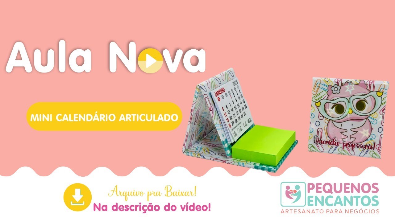 Como fazer um mini calendário com post it - Papelaria personalizada 