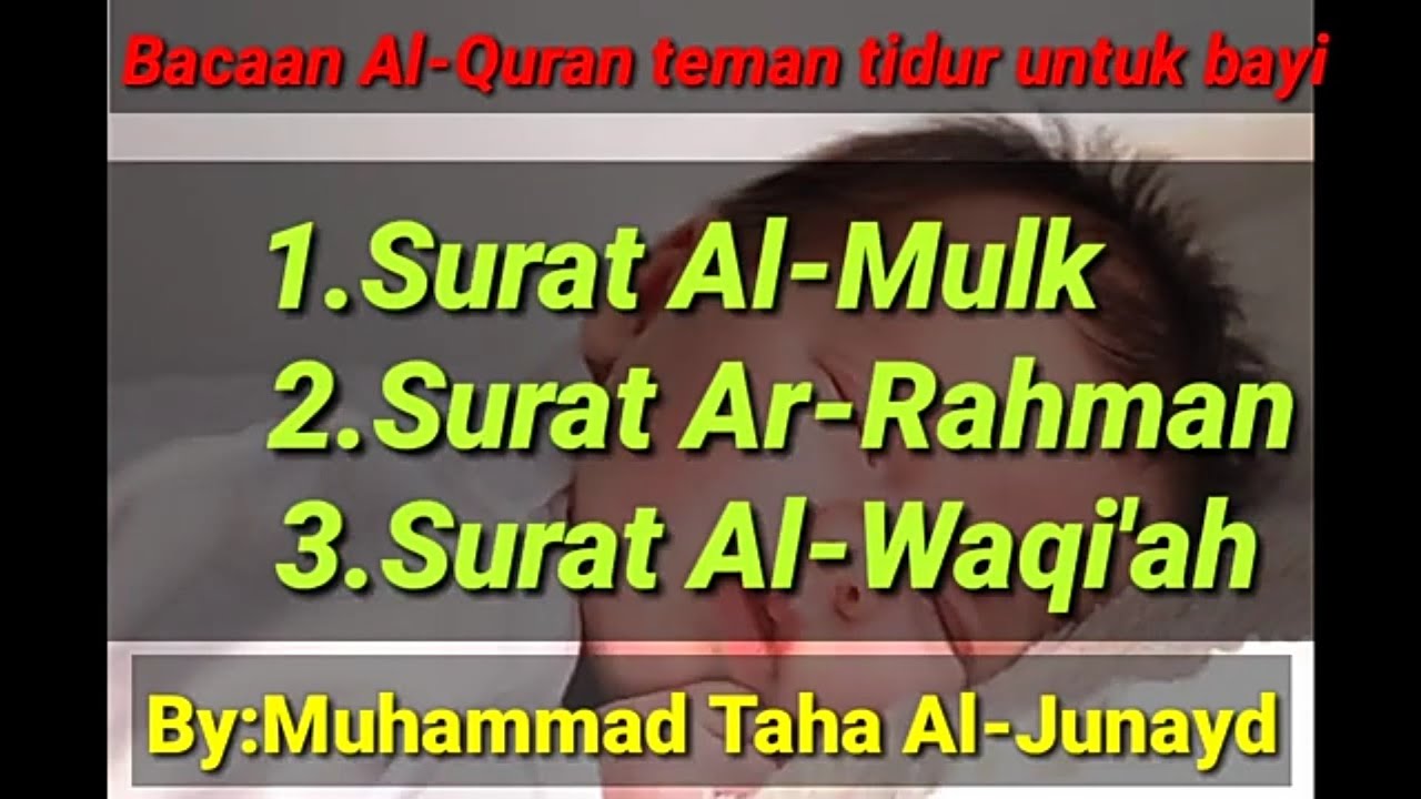Bacaan Al-Quran pengantar tidur bayi, Ar-rahman - YouTube