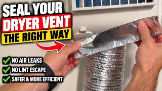 How to Properly Seal a Dryer Vent With Foil Tape