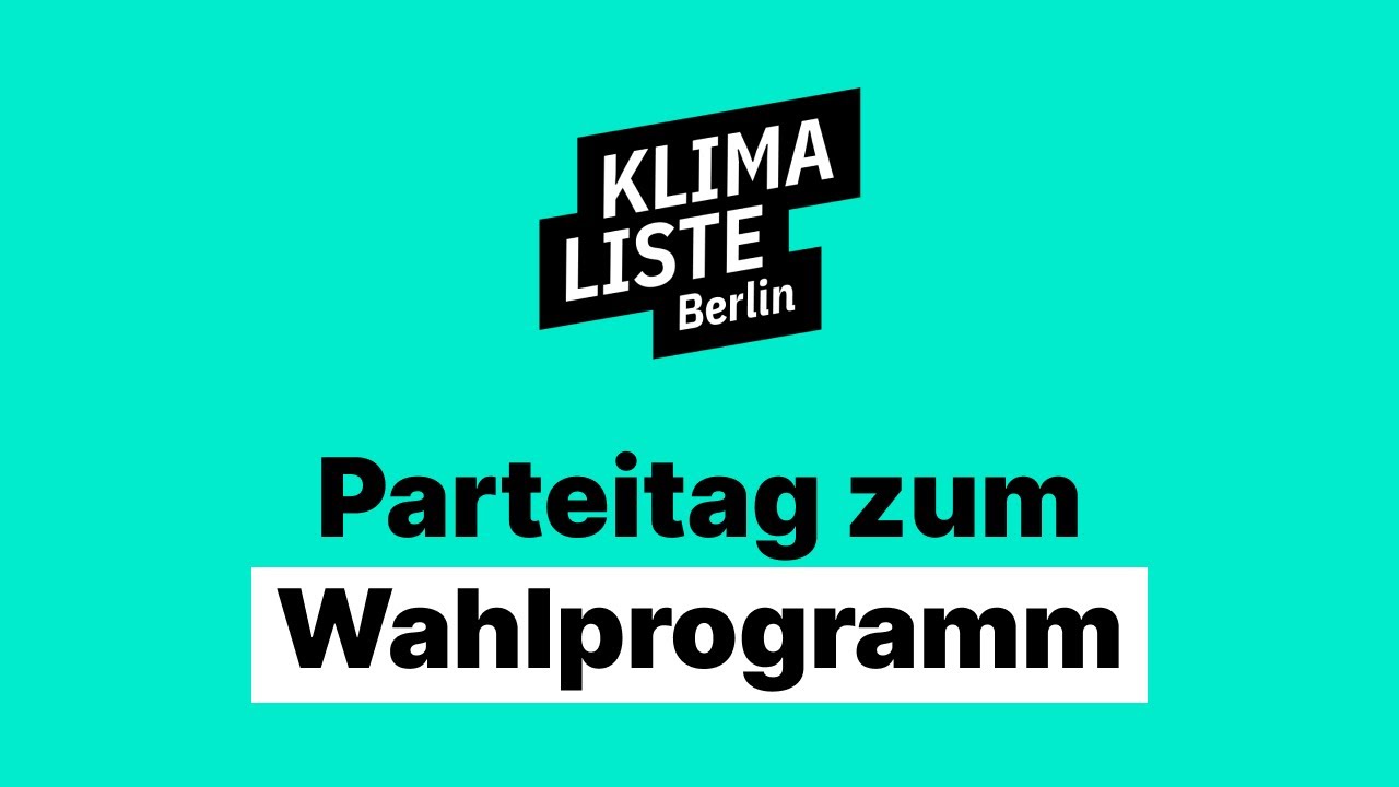4. Landesparteitag Klimaliste Berlin