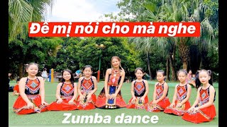 Để mị nói cho mà nghe - Hoàng Thùy Linh| ZUMBA DANCE | DANCE KID |DANCE FITNESS|Dance With Ngọc Thảo