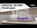 Ssd portable crucial x9 pro pour mac  plus pour votre mac