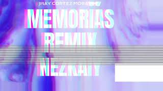 Mora, Jhay Cortez - MEMORIAS (Nezkaiy Remix)