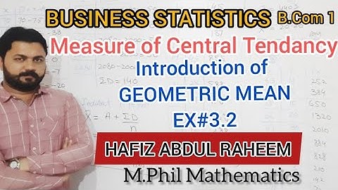 Business Statistics|B.Com 1|Introduction of Geometric Mean|Exercise#3.2|