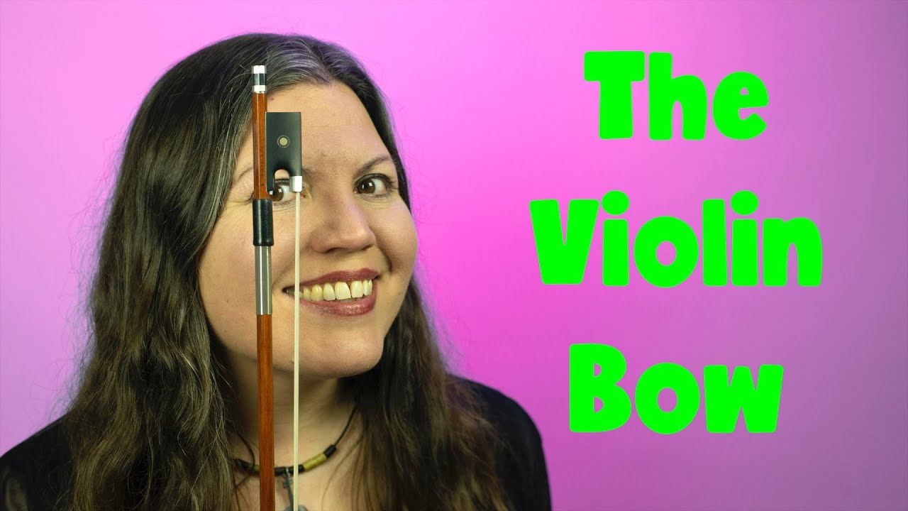 Parts of the Violin Bow How to Rosin Your Bow YouTube