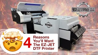 4 Mind-Blowing Reasons You&#39;ll Want Our EZ-JET DTF Printer