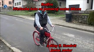 Přestavba Motokolo 80Ccm Kondrát Manufactura