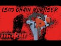 Mafell Portable Chain Mortiser demonstration - LS103