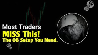Celebrity ICT Gems: The Order Block Setup Most Traders Miss | Refine Trade Like a Pro | Core Content Profile