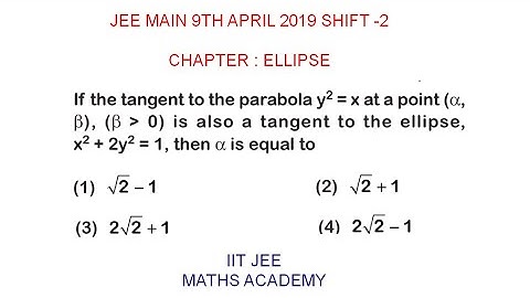 ELLIPSE JEE  MAIN 9TH APRIL 2019 SHIFT  2