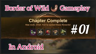 How to Complete Chapter 01 of Border Of Wild Game in Android. #gaming #firstgamingvideo #firstvlog screenshot 5
