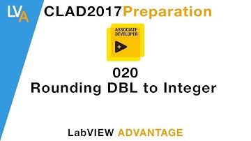 LabVIEW CLAD 020 Rounding DBL to Integer