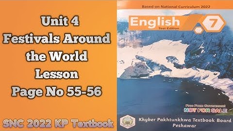 English 7th|Unit 4|Festivals Around the World|Lesson|Reading|New Course KP 2024SNC 2022|