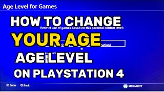 How To Change Your Age On PlayStation 4