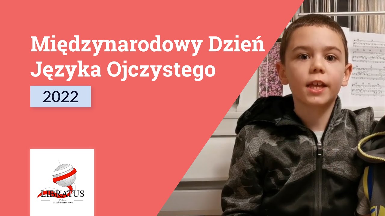 Międzynarodowy Dzień Języka Ojczystego w Libratusie 2022