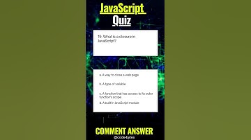 JS MCQ - What is a closure in JavaScript? - Question #shorts #javascript #interview #shorts