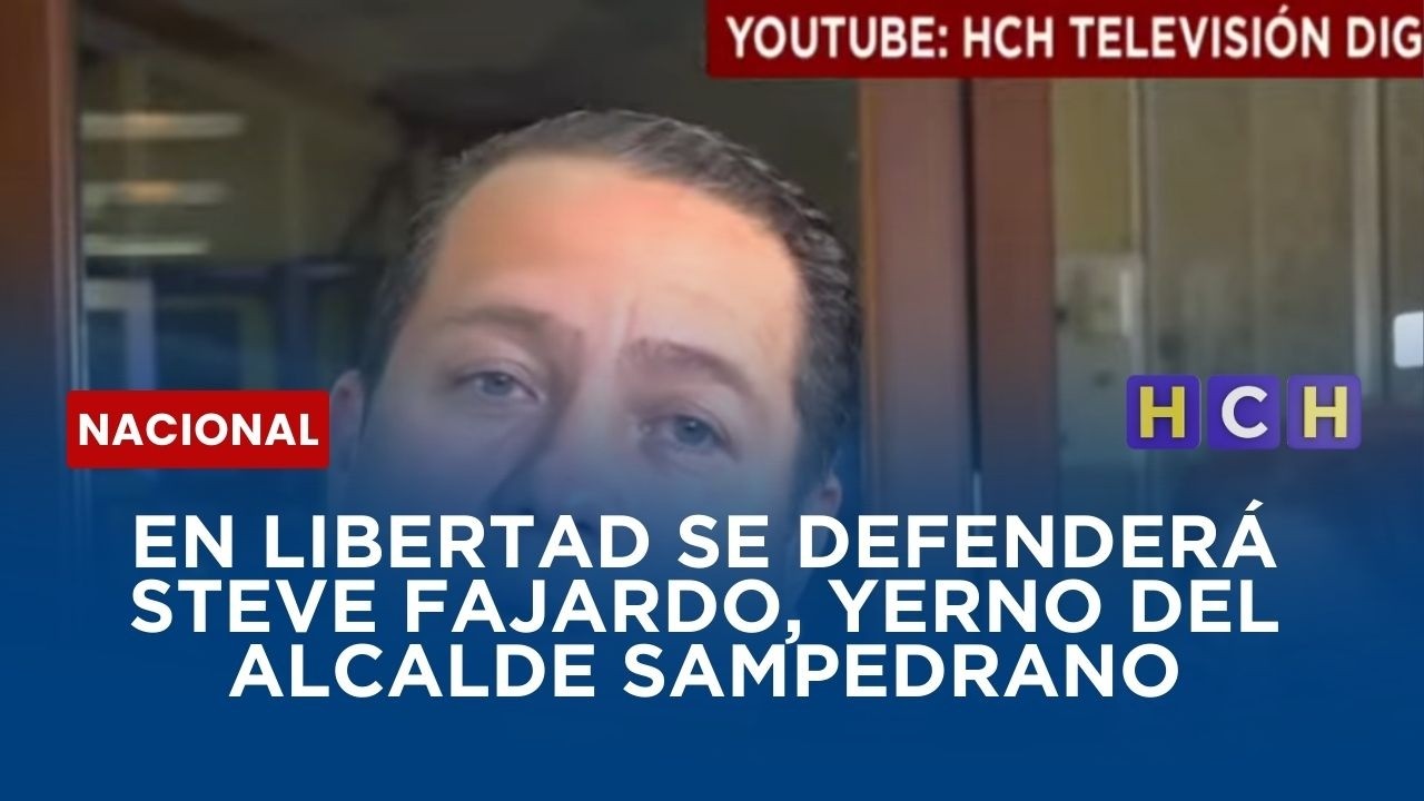 En libertad se defenderá Steve Fajardo, yerno del alcalde sampedrano