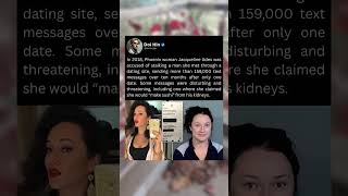 In 2018, Phoenix woman Jacqueline Ades was accused of stalking a man she met through a dating site