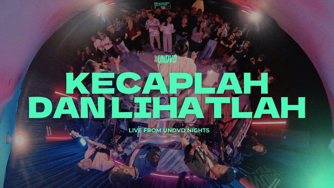 Kecaplah Dan Lihatlah | UNDVD