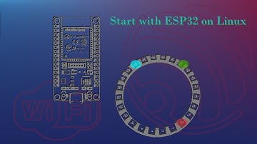 How to start with ESP32  - Linux way