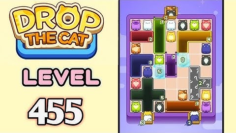 Drop the Cat! Level 455 Walkthrough