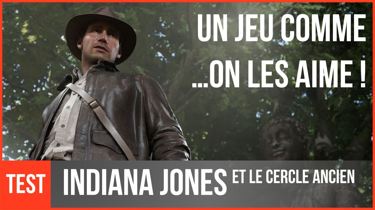 INDIANA JONES et le Cercle Ancien : mon avis après 40h de jeu - YouTube