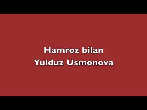 Yulduz usmonova - Hamroz bilan