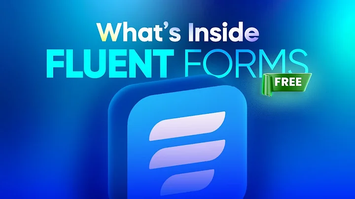 What’s Inside Fluent Forms Free