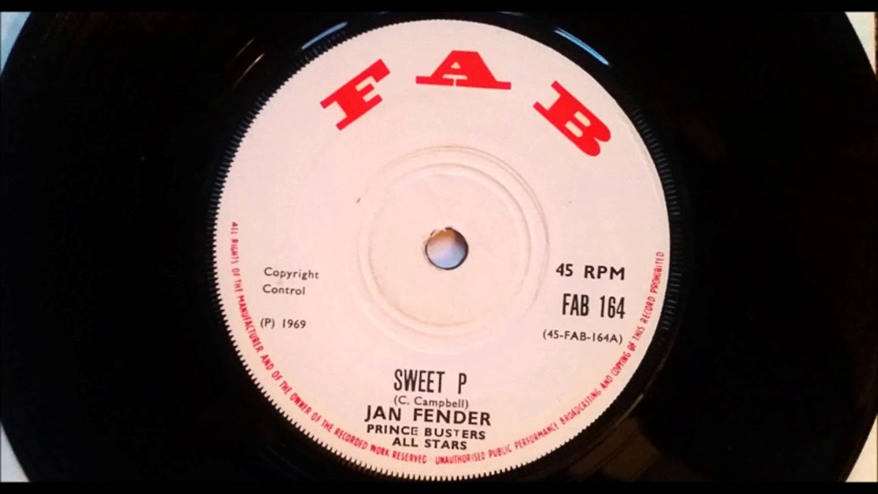 Jan Fender - Sweet P - Prince Buster All Stars