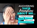 Answering Your Assumptions about me | rich, cosmetic surgery, arranged marriage, bollywood, mansion