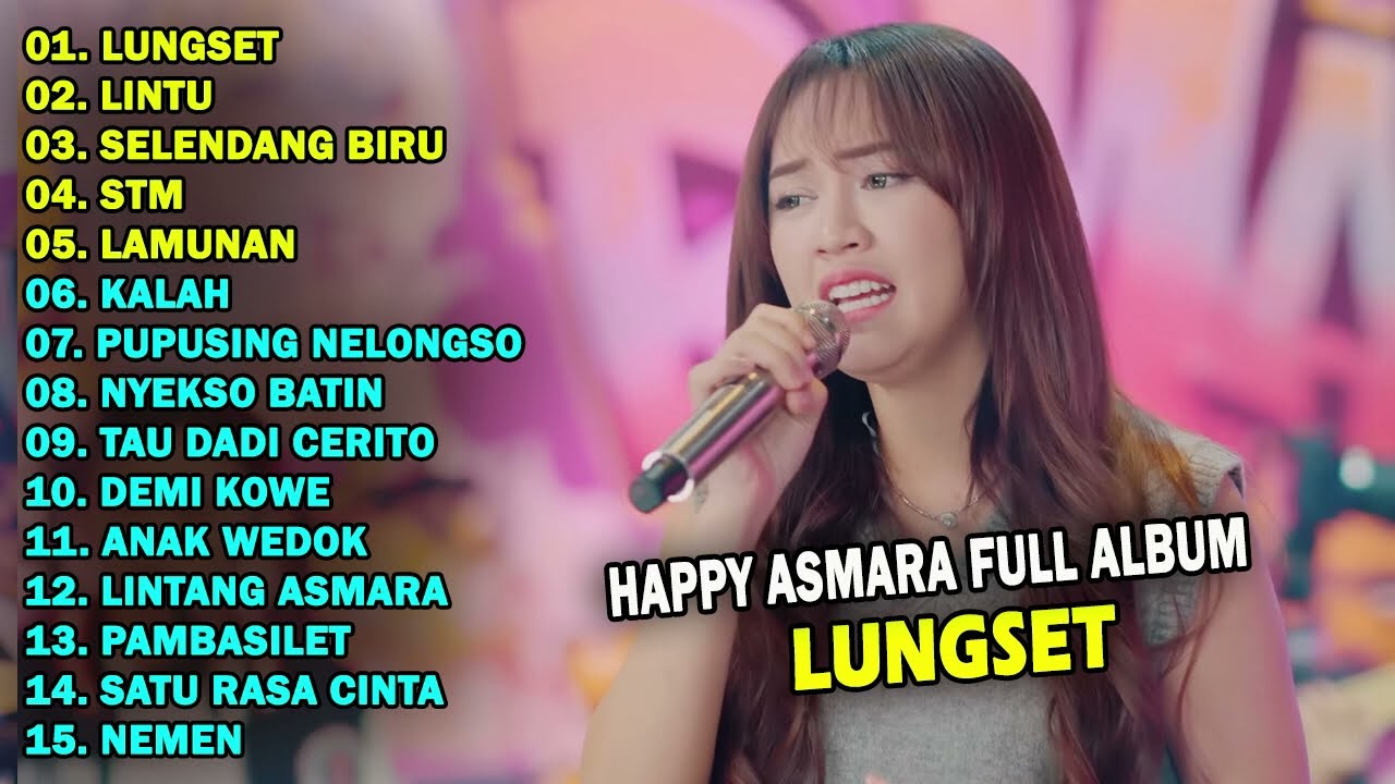 HAPPY ASMARA - SELENDANG BIRU | FULL ALBUM TERBARU 2024