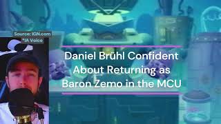 Daniel Brühl Confident About Returning as Baron Zemo in the MCU