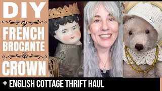 DIY BROCANTE CROWNS + THRIFT HAUL & COLLECTIONS UPDATE!