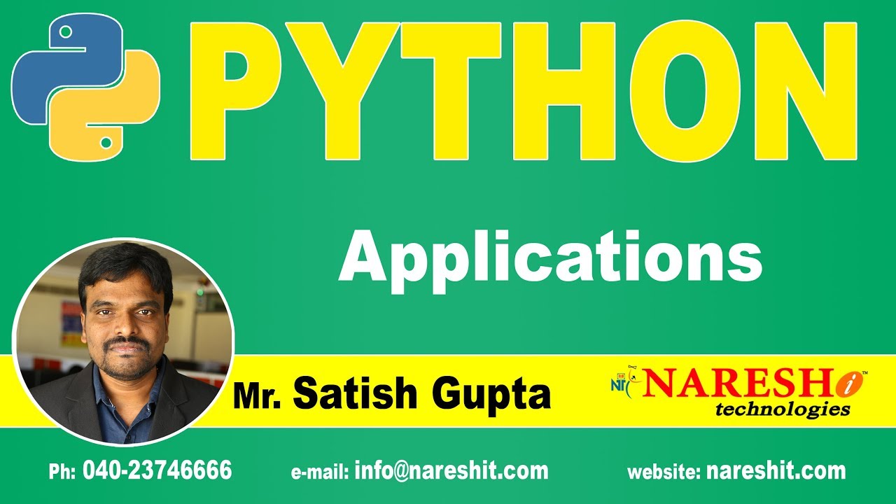 Python Applications | Python Tutorials for Beginners | Mr. Satish Gupta ...