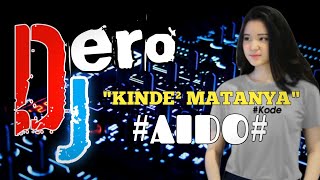 Dero DJ Terbaru Longkea - Kinde-kinde Matanya