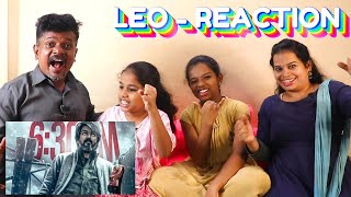 LEO - Trailer Family REACTION || Thalapathy Vijay || MentalsReact